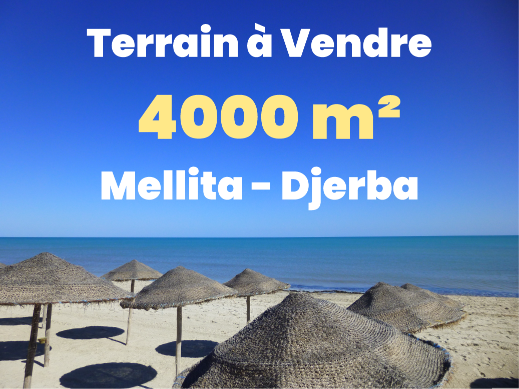 Mellita Djerba – terrain 4000m² جربة